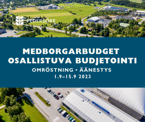 Droonikuva, jossa näkyy Pedersören urheilukeskus Pännäisissä. Tekstistä lukee: Medborgarbudget - Osallistuva budjetointi. Omröstning äänestys 1.9-15.9 2023.